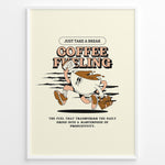Load image into Gallery viewer, Motivational coffee wall art showing a cartoon coffee cup running with papers and a briefcase, featuring the quote “Coffee Fueling – Just Take a Break,” ideal for office or kitchen décor.
