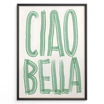 Load image into Gallery viewer, Modern Italian wall art print with bold green “Ciao Bella” text — stylish typography kitchen or café décor.
