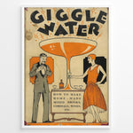 Load image into Gallery viewer, Vintage “Giggle Water” poster with a 1920s man and woman holding cocktails beside a large orange glass, framed as retro bar or cocktail wall art.
