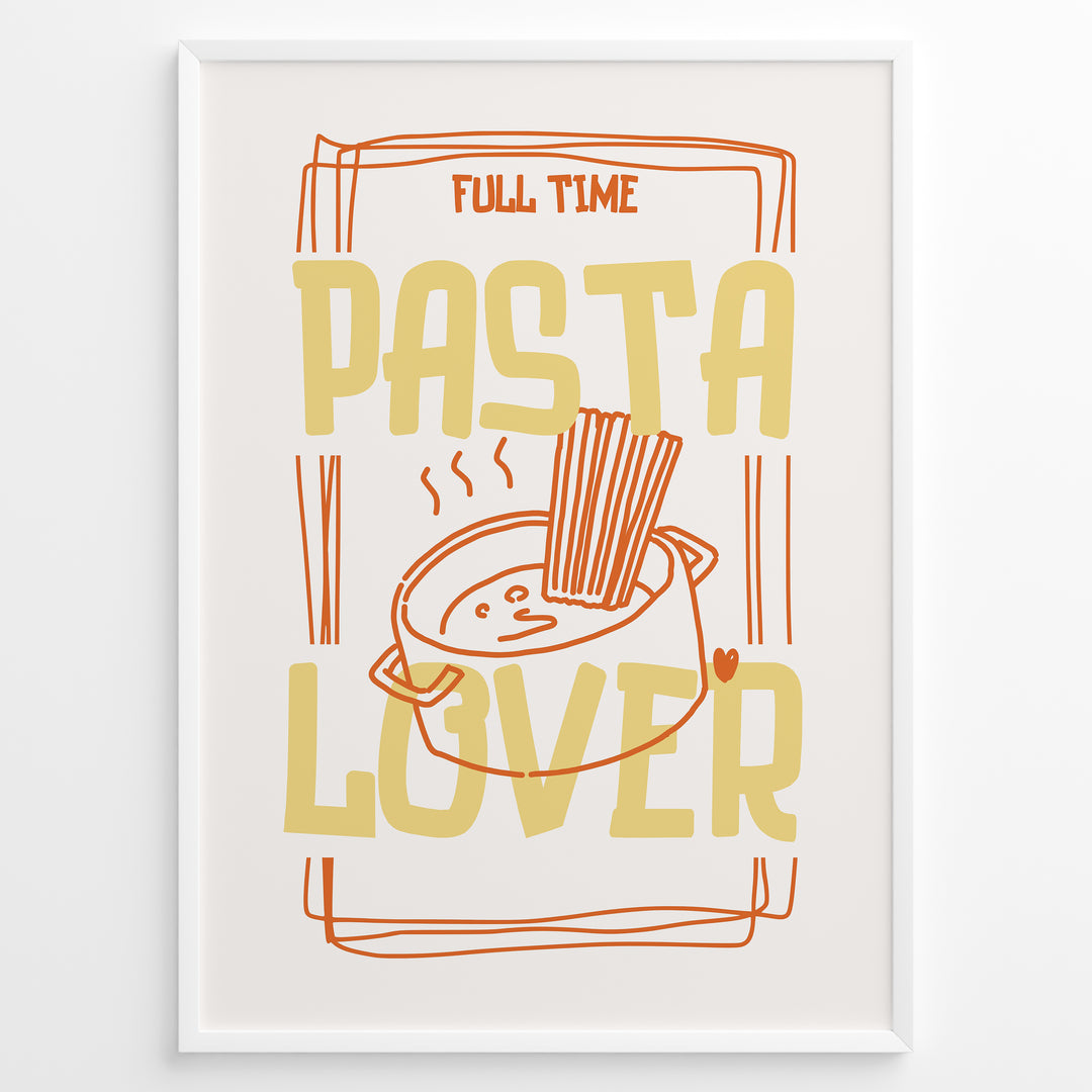 Fun kitchen art print plakat featuring the phrase “Full Time Pasta Lover” with a pot of spaghetti illustration in orange and yellow tones.