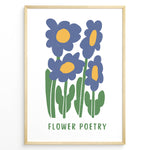Load image into Gallery viewer, Flower Poetry Plakat | Botanisk Poster | Håndtegnet blå blomsterillustration med gul midte
