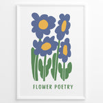 Load image into Gallery viewer, Flower Poetry Plakat | Botanisk Poster | Håndtegnet blå blomsterillustration med gul midte
