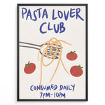 Load image into Gallery viewer, Pasta Lover Club poster with spaghetti twirled on a fork and red tomatoes, featuring bold blue text on a cream background.
