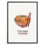 Load image into Gallery viewer, Funny ramen poster with illustrated noodle bowl, chopsticks, and text “in the mood for noods” underlined in red on a cream background in a black frame.
