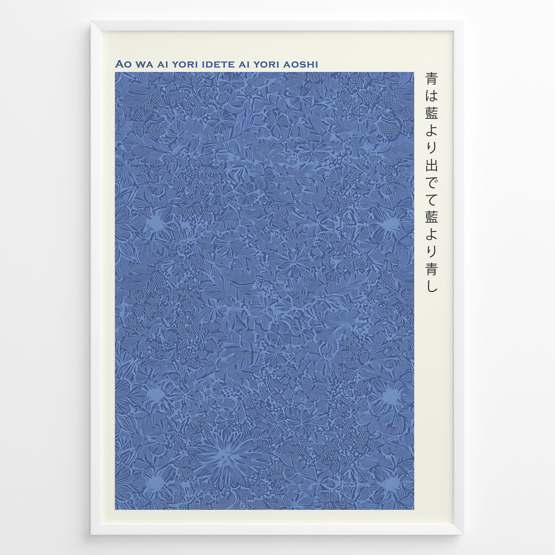 Japanske plakater | Minimalist blue floral-patterned art print featuring the Japanese proverb "Ao wa ai yori idete ai yori aoshi" with Japanese and Romanized text on a cream background.