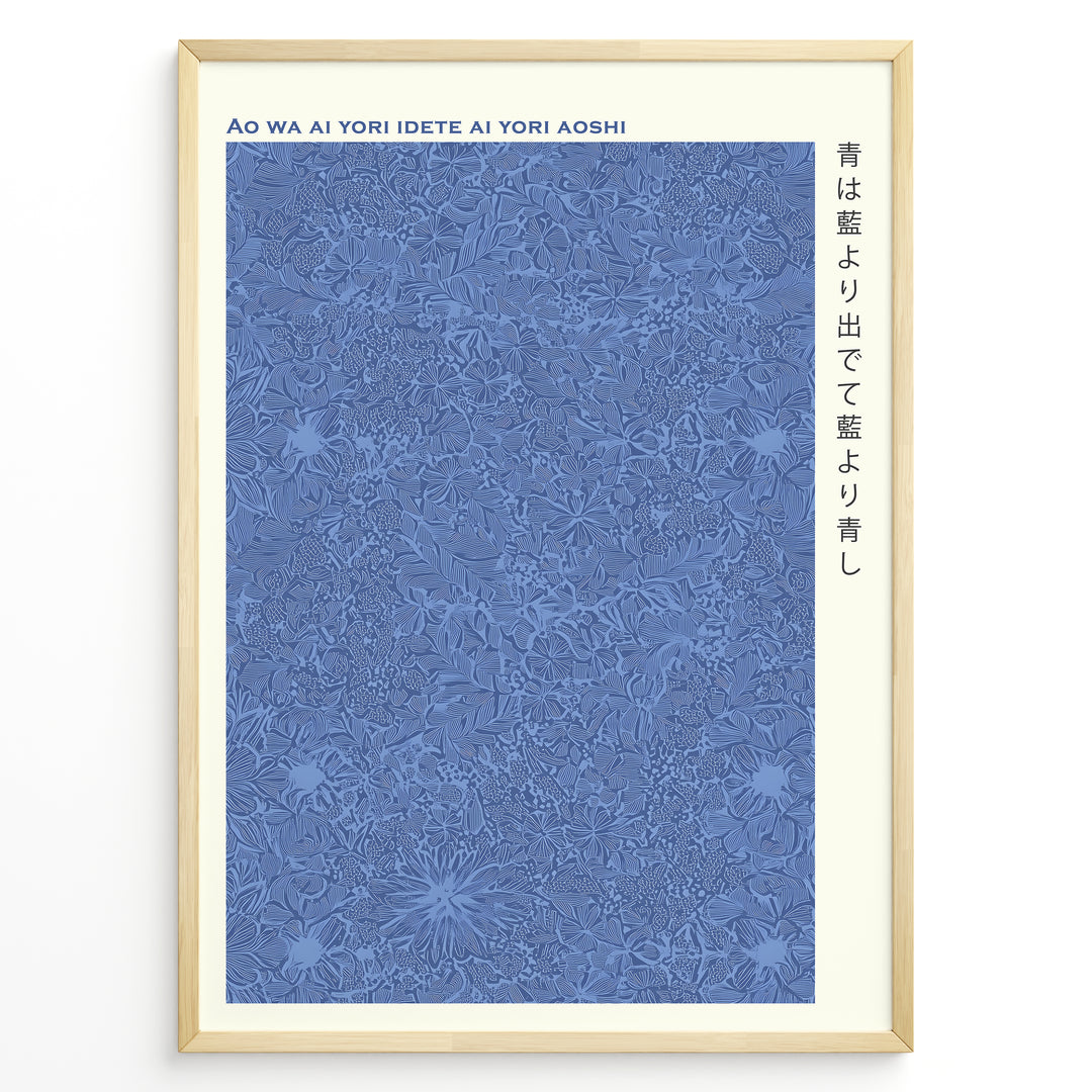 Japanske plakater | Minimalist blue floral-patterned art print featuring the Japanese proverb "Ao wa ai yori idete ai yori aoshi" with Japanese and Romanized text on a cream background.