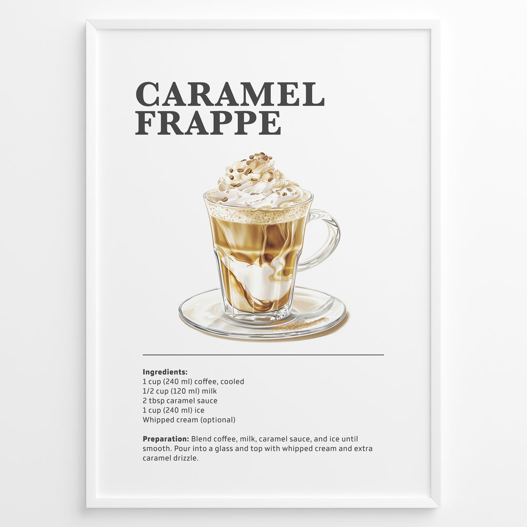 Illustrated Caramel Frappe recipe poster with an iced coffee drink topped with whipped cream and caramel.