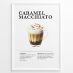 Load image into Gallery viewer, Illustrated Caramel Macchiato recipe poster with espresso, steamed milk, foam, and caramel drizzle in a glass cup.
