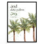 Load image into Gallery viewer, Dadelpalmer plakat med botanisk illustration og engelsk samt arabisk typografi inspireret af Koranens frugter
