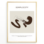 Load image into Gallery viewer, Framed “Simplicity” poster featuring a brown abstract brushstroke design on a beige background with a motivational quote at the bottom.
