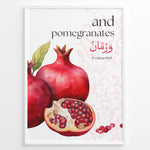 Load image into Gallery viewer, Granatæble plakat med botanisk illustration og engelsk samt arabisk typografi inspireret af Koranens frugter

