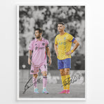 Load image into Gallery viewer, Plakat of Lionel Messi in pink Inter Miami jersey and Cristiano Ronaldo in yellow Al Nassr jersey, with printed signatures and black-and-white background.
