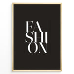 Load image into Gallery viewer, Fashion Plakat | Modern Black &amp; White Fashion Typography Wall Art Plakaty.dk | Black background wall art with the word “FASHION” split vertically in bold white serif typography.
