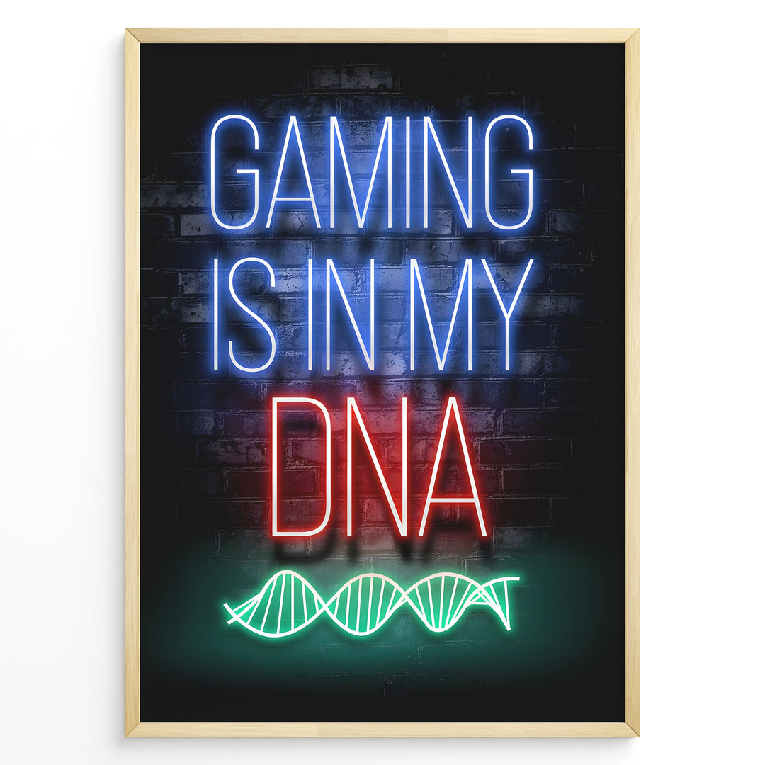 Gaming Is in My DNA 