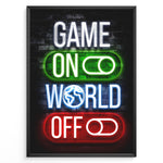Load image into Gallery viewer, Game On World Off gaming plakat | Neon tekst og symboler i grøn, blå og rød – cool gamerplakat fra Plakaty.dk til seriøse gaming sessions
