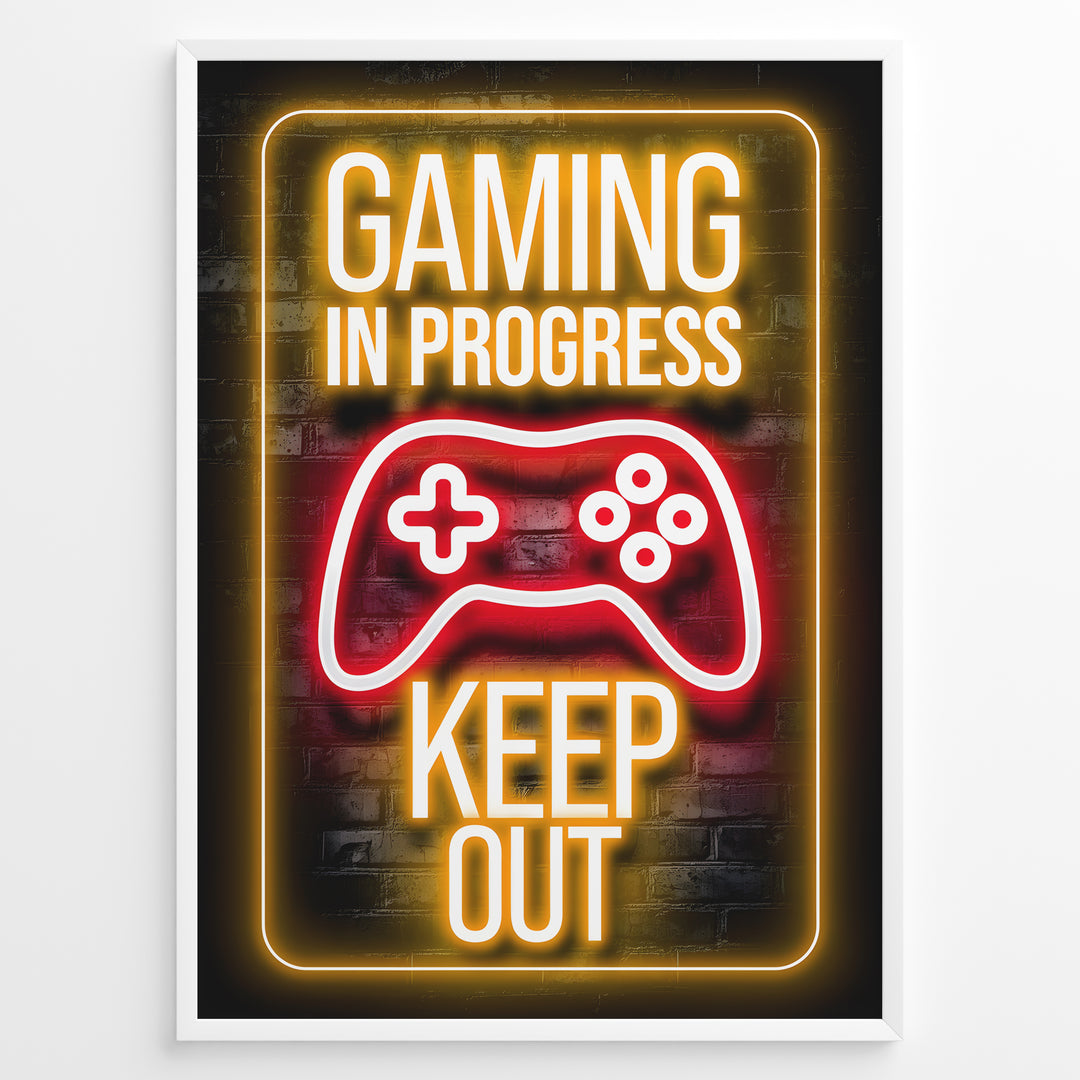 Gaming in Progress - Keep Out 