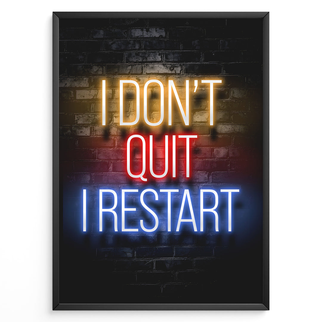 I Don’t Quit I Restart gaming plakat | Farverig neontekst i gul, rød og blå – inspirerende gamerplakat fra Plakaty.dk