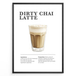 Load image into Gallery viewer, Illustrated Dirty Chai Latte recipe poster with chai tea, steamed milk, and espresso.
