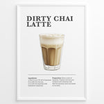 Load image into Gallery viewer, Illustrated Dirty Chai Latte recipe poster with chai tea, steamed milk, and espresso.
